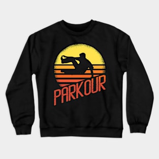 Parkour Parcour Gift Ideas Crewneck Sweatshirt